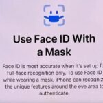 iPhone users can now use the Face ID feature with mask on