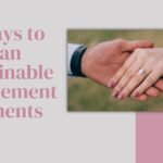 4 Ways to Plan Sustainable Engagement Moments