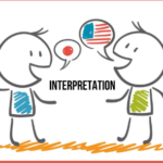 Different Types of Interpretation Accommodate a Variety of Needs